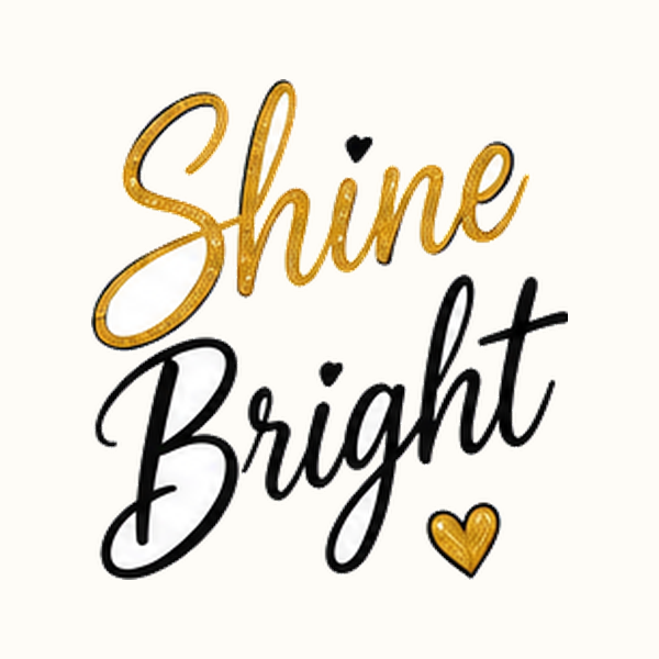 Shine Bright